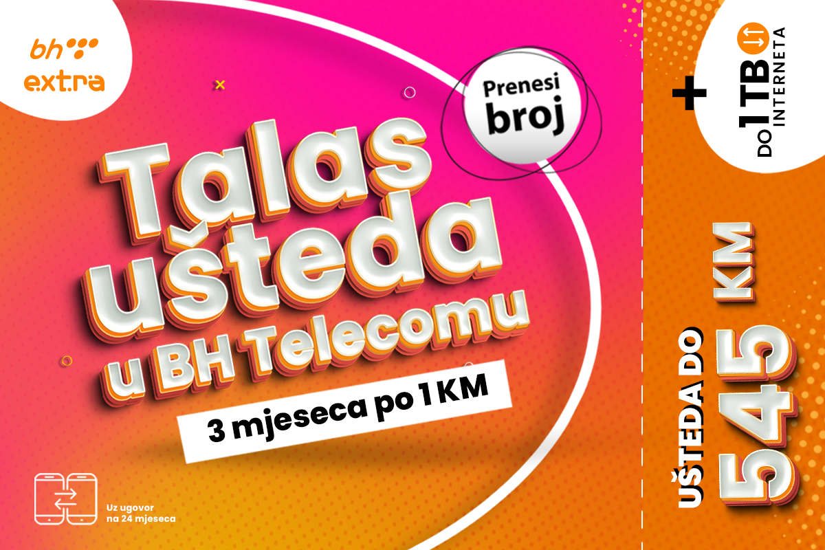 „Talas ušteda“ uz BH Telecom donosi više interneta i vrijedne pogodnosti za korisnike