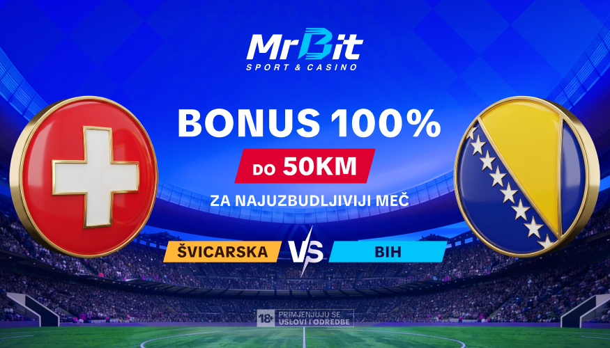Meč odluke uz MrBit: Švicarska vs BiH